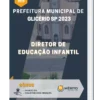 Apostila Diretor de Educação Infantil Prefeitura de Glicério SP 2023