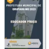 Apostila Educador Físico Prefeitura de Grupiara MG 2023