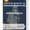 Apostila Educador Social Prefeitura de Santa Rosa de Lima SC 2023