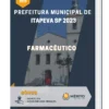 Apostila Farmacêutico Prefeitura de Itapeva SP 2023