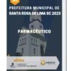 Apostila Farmacêutico Prefeitura de Santa Rosa de Lima SC 2023