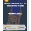 Apostila Farmacêutico Prefeitura de Machadinho RS 2023