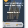 Apostila Farmacêutico Prefeitura de Barra de Santa Rosa PB 2023