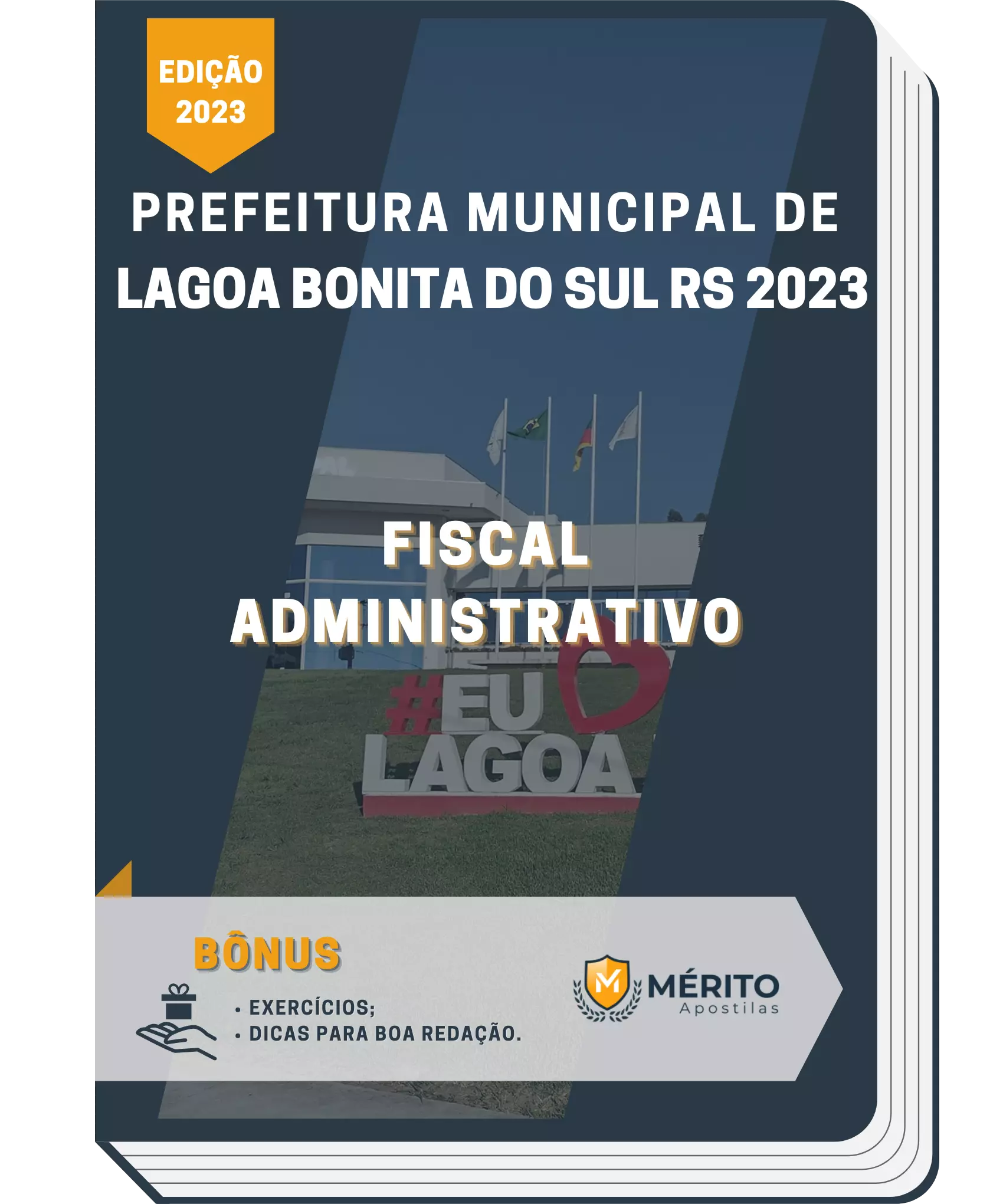 Apostila Fiscal Administrativo Prefeitura de Lagoa Bonita do Sul RS 2023