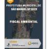 Apostila Fiscal Ambiental Prefeitura de São Manuel SP 2023