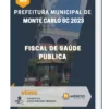 Apostila Fiscal De Saúde Publica Prefeitura de Monte Carlo SC 2023