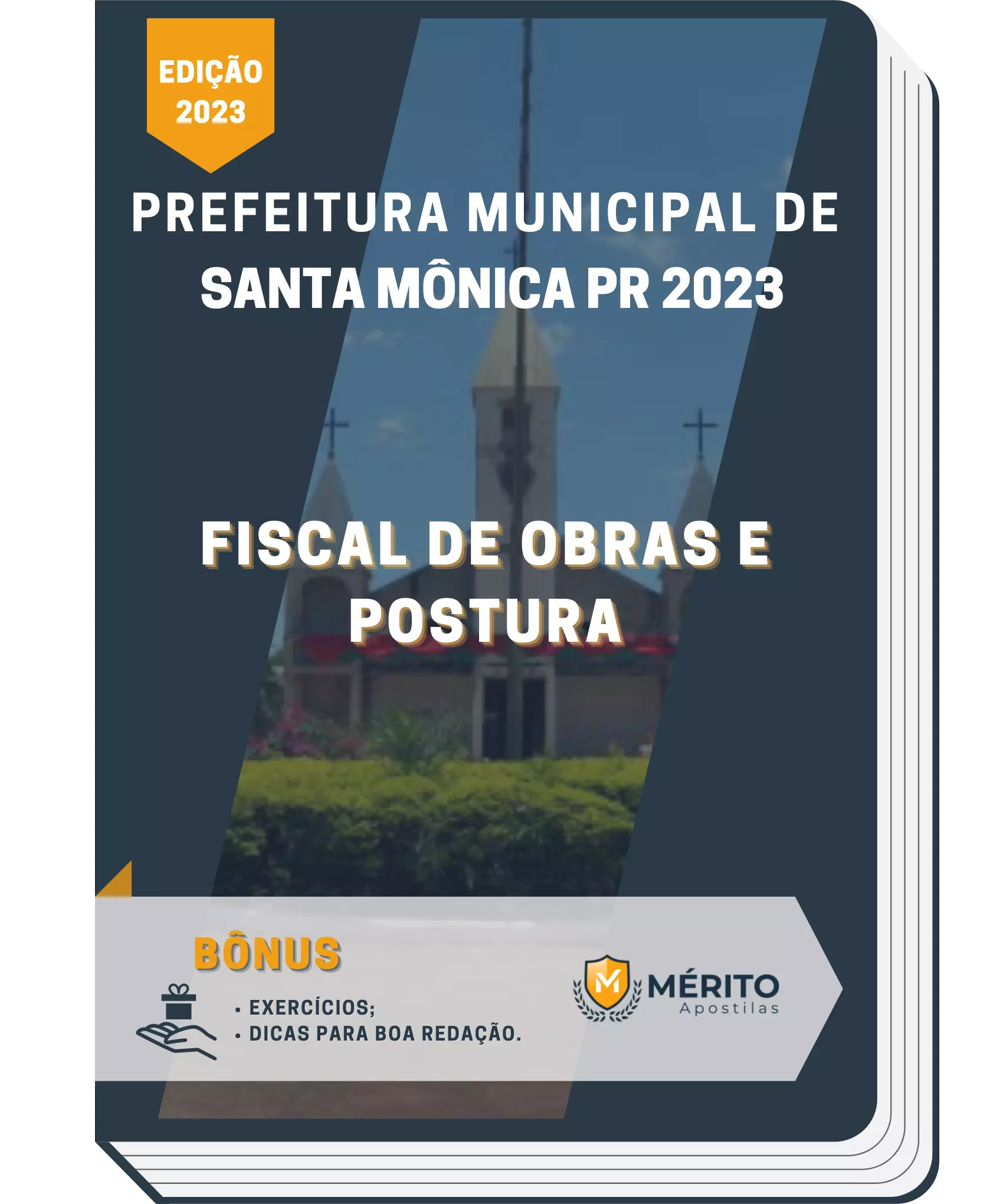 Apostila Fiscal de Obras e Postura Prefeitura de Santa Mônica PR 2023