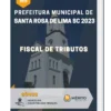 Apostila Fiscal de Tributos Prefeitura de Santa Rosa de Lima SC 2023