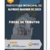 Apostila Fiscal de Tributos Prefeitura de Alfredo Wagner SC 2023
