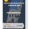 Apostila Fisioterapeuta Prefeitura de Itapeva SP 2023