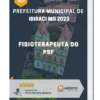 Apostila Fisioterapeuta do PSF Prefeitura de Ibiraci MG 2023