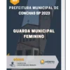 Apostila Guarda Municipal Feminino Prefeitura de Conchas SP 2023