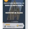 Apostila Inspetor De Aluno Prefeitura de Barra de Santa Rosa PB 2023