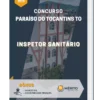 Apostila Inspetor Sanitário Concurso de Paraíso do Tocantins TO 2023