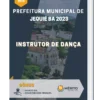 Apostila Instrutor de Dança Prefeitura de Jequié BA 2023