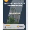 Apostila Jardineiro Prefeitura de Grupiara MG 2023