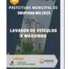Apostila Lavador de Veículos e Máquinas Prefeitura de Grupiara MG 2023