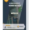 Apostila Médico Concurso IF Goiano GO 2023