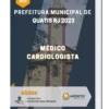 Apostila Médico Cardiologista Prefeitura de Quatis RJ 2023