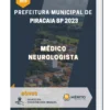 Apostila Médico Neurologista Prefeitura de Piracaia SP 2023
