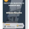 Apostila Médico Pediatra Prefeitura de Novais SP 2023