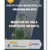 Apostila Monitor de Sala Educação Infantil Prefeitura de Grupiara MG 2023