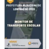 Apostila Monitor de Transporte Escolar Prefeitura de Lontras SC 2023