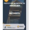 Apostila Motorista Prefeitura de Jupiá SC 2023
