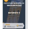 Apostila Motorista D Prefeitura de Imaculada PB 2023