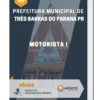 Apostila Motorista I Prefeitura de Três Barras do Paraná PR