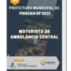 Apostila Motorista de Ambulância Central Prefeitura de Piracaia SP 2023