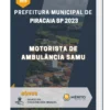 Apostila Motorista de Ambulância SAMU Prefeitura de Piracaia SP 2023