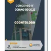 Apostila Odontólogo Concurso IF Goiano GO 2023