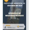 Apostila Operador De Máquinas Pesadas Prefeitura de Araponga MG 2023
