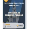 Apostila Operador de Maquinas Pesadas Prefeitura de Ermo SC 2023