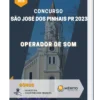 Apostila Operador de Som Concurso São José dos Pinhais PR 2023