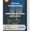 Apostila Operador de Usina Asfáltica Concurso CIDERSOP PR 2023
