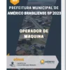 Apostila Operador De Maquina Prefeitura de Américo Brasiliense SP 2023