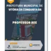 Apostila Professor AEE Prefeitura de Vitória da Conquista BA 2023