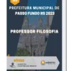 Apostila Professor Filosofia Prefeitura de Passo Fundo RS 2023