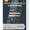 Apostila Professor Municipal I Prefeitura de Guaxupé MG 2023