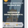 Apostila Professor de Ensino Fundamental Prefeitura de Pratânia SP 2023