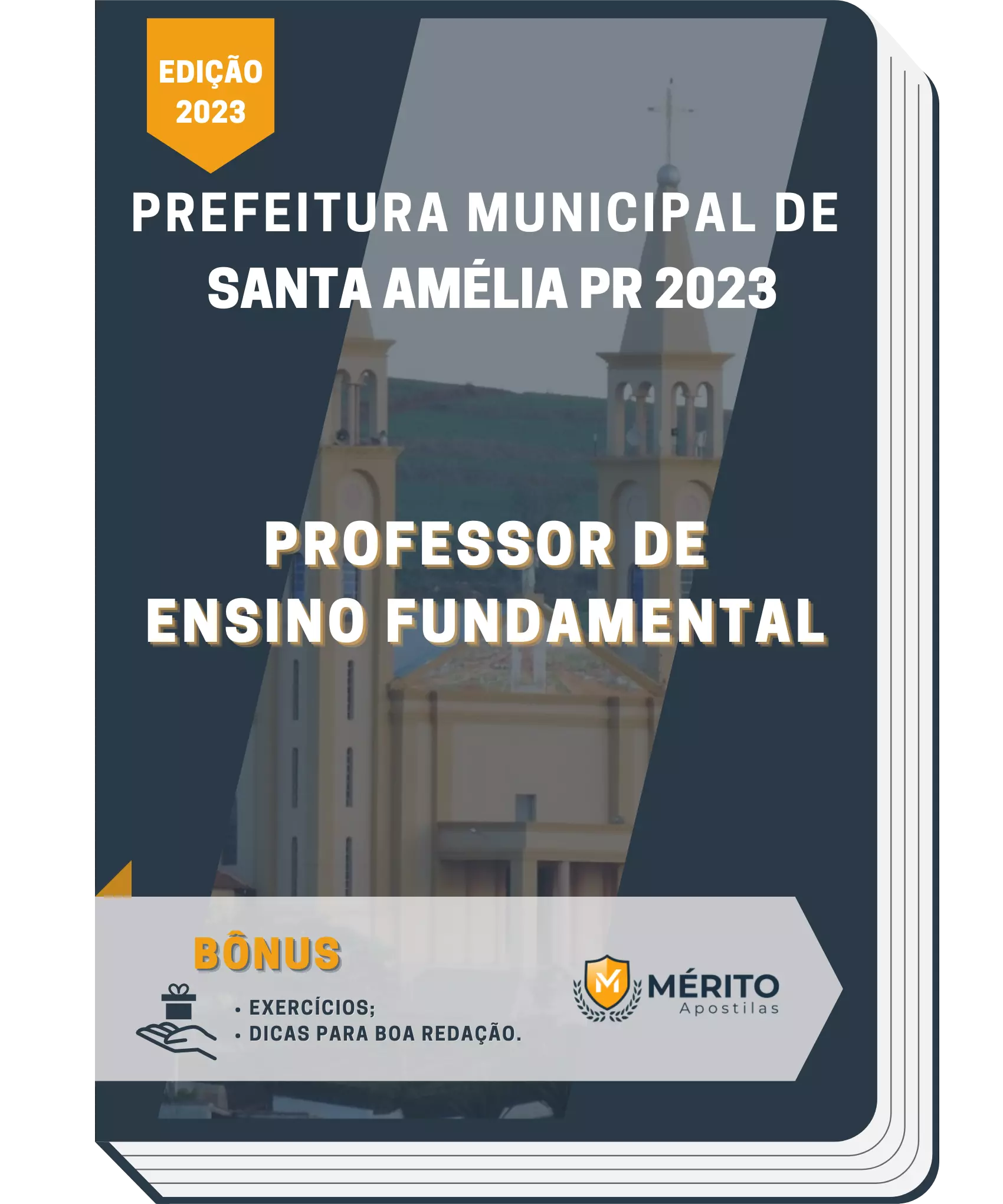 Apostila Professor de Ensino Fundamental Prefeitura de Santa Amélia PR 2023