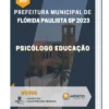 Apostila Psicólogo Educação Prefeitura de Flórida Paulista SP 2023