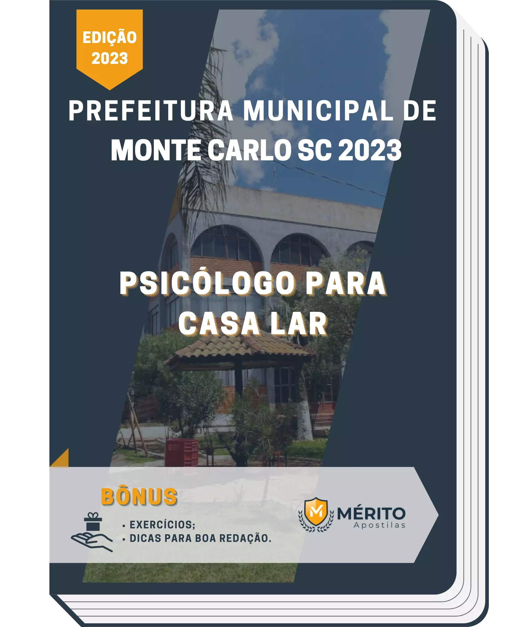 Apostila Psicólogo Para Casa Lar Prefeitura de Monte Carlo SC 2023