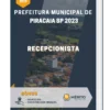 Apostila Recepcionista Prefeitura de Piracaia SP 2023