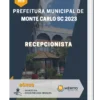 Apostila Recepcionista Prefeitura de Monte Carlo SC 2023