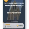 Apostila Recepcionista Prefeitura de Barra de Santa Rosa PB 2023