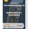 Apostila Recepcionista e Telefonista Concurso São Francisco de Paula RS