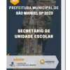 Apostila Secretário De Unidade Escolar Prefeitura de São Manuel SP 2023